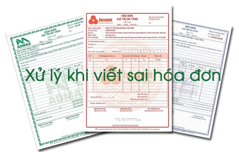 Cách xử lý hóa đơn có vấn đề theo đúng quy định mới nhất năm 2021