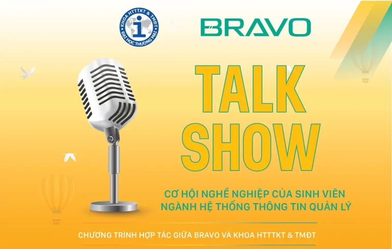 Cơ hội của bạn tại Talkshow cơ hội nghề nghiệp cho sinh viên ngành HTTTQL