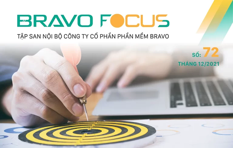 Nội san BRAVO Focus số 72: Dấu ấn 2021