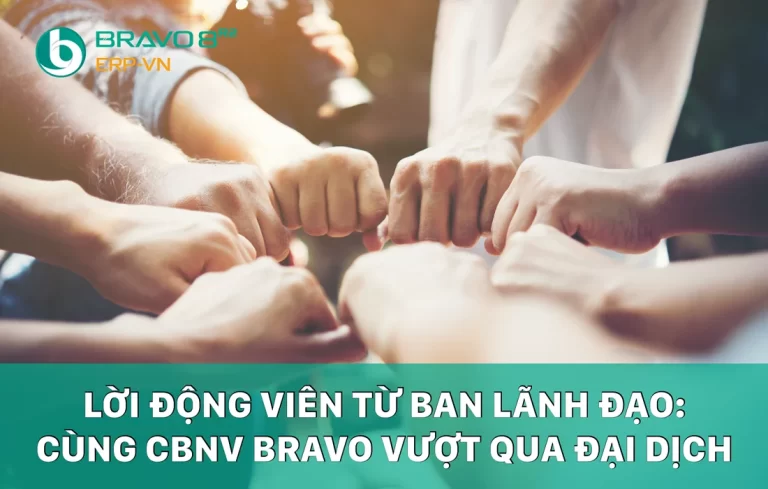 cùng CBNV BRAVO vượt qua đại dịch