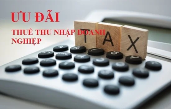 Thêm đối tượng hưởng ưu đãi thuế thu nhập doanh nghiệp