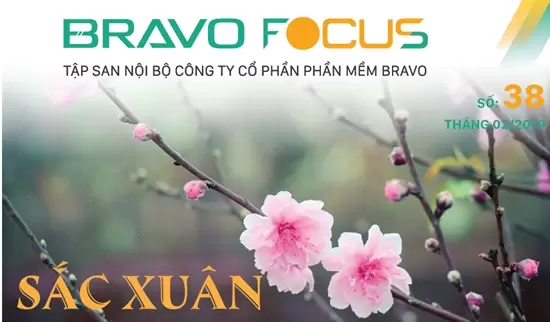 BRAVO Focus số 38: Sắc xuân