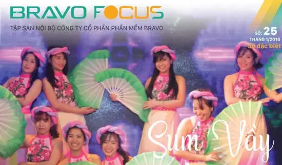 BRAVO Focus số 25: Sum vầy