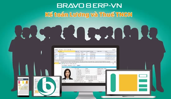 Kế toán lương và Thuế thu nhập cá nhân trên phần mềm BRAVO 8