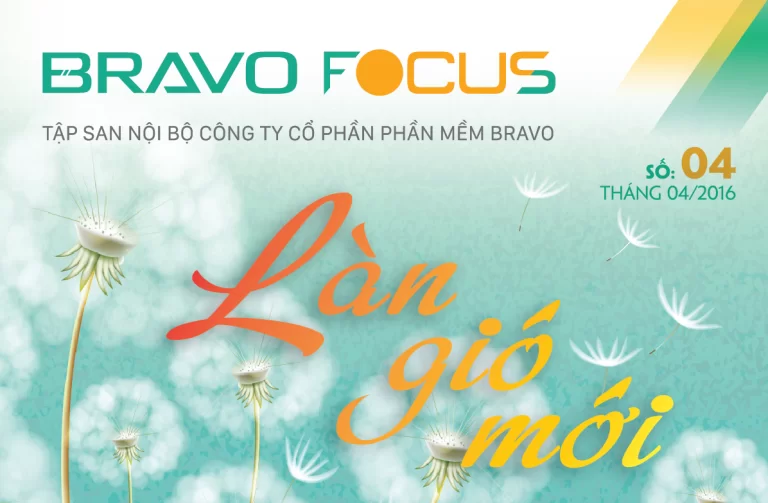 “Làn gió mới’ từ BRAVO Focus số 4