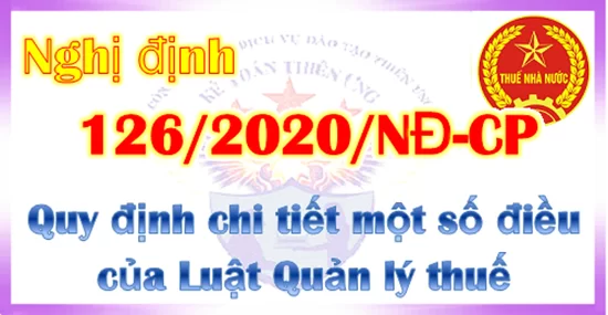 Nghị định 126/2020/NĐ-CP về luật quản lý thuế mới nhất