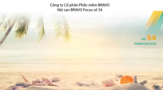 BRAVO Focus số 54: Mùa hè say màu nắng