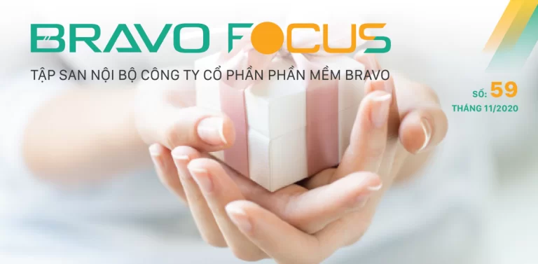 BRAVO Focus số 59: Tri ân cuộc đời
