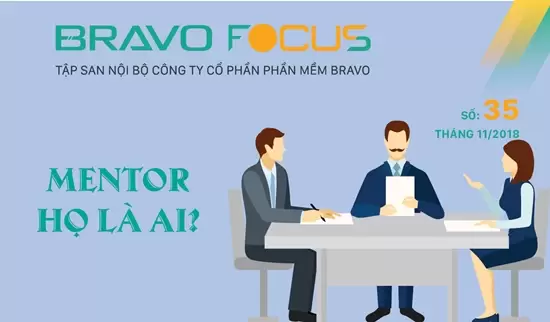 BRAVO Focus số 35: Mentor, Họ là ai?