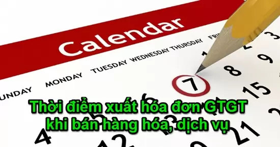 Những lưu ý về thời điểm xuất hóa đơn mà kế toán nên biết