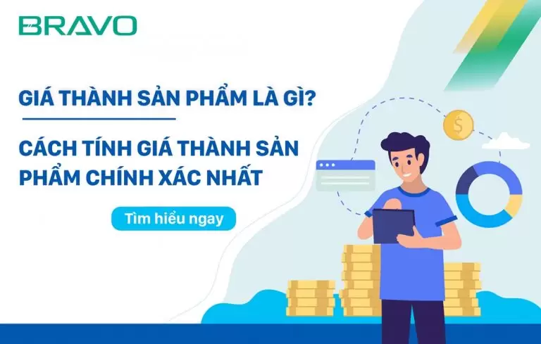 Giá thành sản phẩm là gì? Cách tính giá thành sản phẩm chính xác nhất