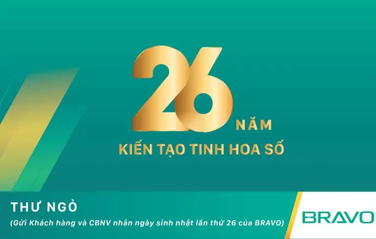 Thư chúc mừng sinh nhật BRAVO lần thứ 26