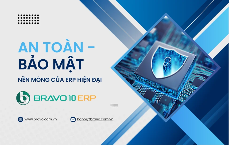 Tính năng bảo mật trên hệ thống BRAVO ERP